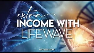 Extra Income with LifeWave – Income Potential with Compensation Plan [upl. by Moht951]