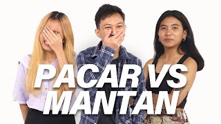 MANTAN VS PACAR  SIAPA LEBIH KENAL  S1 • E1 [upl. by Aneba430]