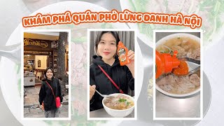 Food Tour Hà Nội Khám Phá Những Quán Phở Lừng Danh  Hải Phòng Holic [upl. by Ellinnet618]