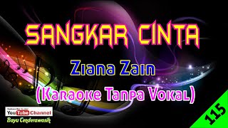 Sangkar Cinta by Ziana Zain  Karaoke Tanpa Vokal [upl. by Lauretta]