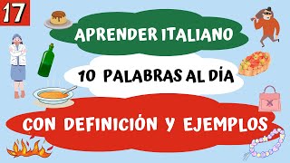 17  APRENDER ITALIANO con 10 PALABRAS AL DÍA  Aprender Italiano Fácil y Rápido [upl. by Rbma]