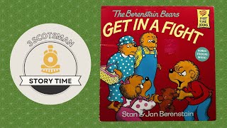 The Berenstain Bears Get in a Fight [upl. by Nathalia]