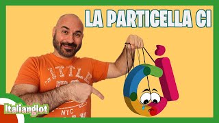 La particella CI  How to use CI in Italian A COMPLETE GUIDE [upl. by Orth695]