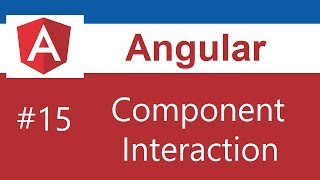 Angular Tutorial  15  Component Interaction [upl. by Ivo]