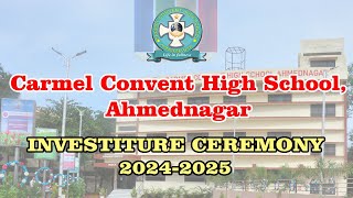 Carmel Convent High School INVESTITURE CEREMONY20242025 [upl. by Duaner]