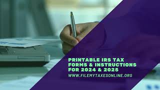 Printable IRS Tax Forms amp Instructions for 2024 amp 2025 [upl. by Latreece]