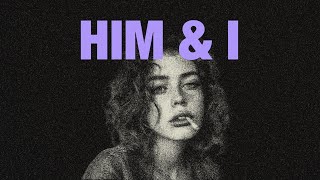 GEazy amp Halsey  Him amp I lyrics [upl. by Peony]