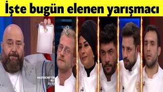 MASTERCHEF İŞTE ELENEN YARIŞMACI KİM ELENDİ [upl. by Naedan]