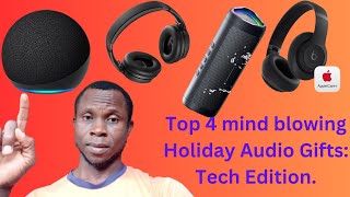 4 BEST Holiday Audio Gifts for TECH LOVERS [upl. by Atiugram]