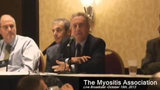 Myositis Association  2013 Conference  Session 1 [upl. by Ahsie185]