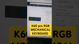 Corsair k60 pro RGB mechanical keyboard on discount k60pro [upl. by Kidd509]