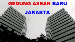 Gedung ASEAN baru Jakarta [upl. by Aitsirt18]