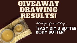 Giveaway and shoutout  3Butter Body Butter Giveaway DrawingThe WINNER is YogiHollowFarm [upl. by Jaan]