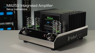 How To Set Up Your McIntosh MA252 Integrated Amplifier For The Best Audio Quality [upl. by Thorstein]