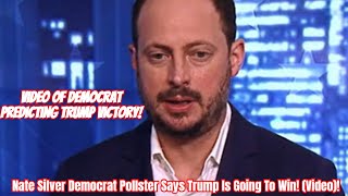 Nate Silver Democrat Pollster Says Trump Is Going To Win Video [upl. by Ardnasirk]