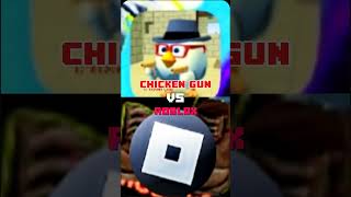 Chicken Gun VS Roblox [upl. by Reivaxe]