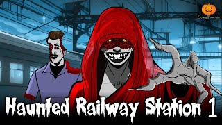 Haunted Railway Station Part 1  Scary Pumpkin  Hindi Horror Stories  Animated Stories [upl. by Sseb914]