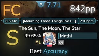 77⭐ Mathi  Aether Realm  The Sun The Moon The Star Mourning 9965 1 842pp FC  osu [upl. by Atnom]