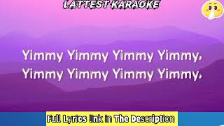 Yimmy Yimmy Song Karaoke With  Lyrics  Tayc  Shreya Ghoshal lyrics [upl. by Lahpos]