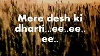 Mere Desh Ki DhartiKaraoke amp LyricsUpkar [upl. by Hildie]