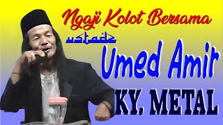 Ngaji Kolot Bersama Ustadz Metal [upl. by Naz]