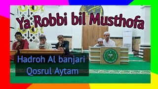 syair ya Robbi bil Musthofa [upl. by Nimoynib]