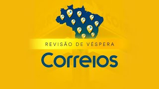 Revisão de Véspera Concurso Correios [upl. by Chara]