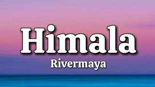 Himala  Rivermaya Lyrics [upl. by Belanger]