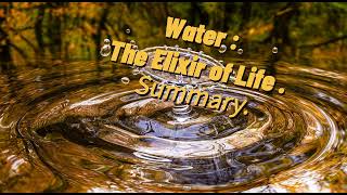 Water The Elixir of Life Summary by Sir Chandra Shekhara Raman BSc 1st year Scientific Communication [upl. by Bj]