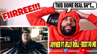 YEAH THIS GOT ME Joyner Lucas ft Jelly Roll  quotBest For Mequot Official Music Video REACTION [upl. by Ferreby]