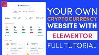 How to Create a Cryptocurrency Website with WordPress and Elementor Full Tutorial [upl. by Allis]