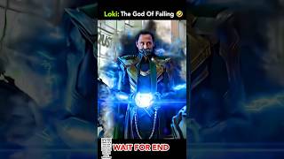 Loki The God Of Falling 🤣👀 shorts marvel avengers trending [upl. by Antipus]