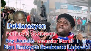 PoulBoukanen bay GeurrierHenri Tout Moun NègVivAnsanm yo chache nn Emisyon Boukante Lapawòl [upl. by Goober]