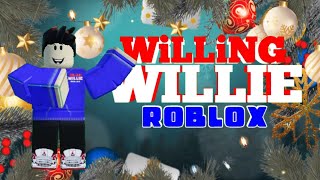 Willing Willie ROBLOX Episode Oct 24 2024 [upl. by Neirad660]