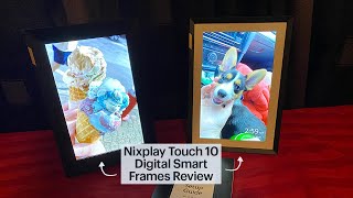 Nixplay Touch 10 Digital Smart Frames Review [upl. by Xirdnek81]