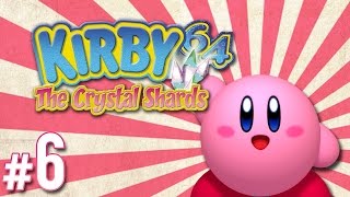 Kirby 64 The Crystal Shards  PART 6  ScykohPlays [upl. by Kuebbing891]