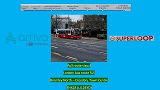 Full route visual  London bus route SL5  Bromley North  Croydon Town Centre  ENX18 LJ12BYD [upl. by Leahcim667]