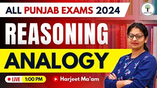 Analogy Part02  Reasoning  Class22  All Punjab Exams 2024  Harjeet Maam [upl. by Sanger]