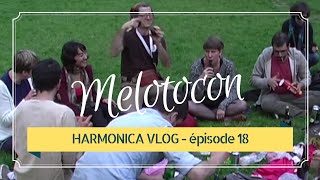 harmonica VLOG  épisode 18  Melotocon  Musique colombienne [upl. by Emlin]