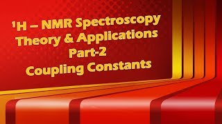 1H NMR Spectroscopy Theory amp Applications Part 2 Coupling constants  Basic of NMR in Hindi 2021 [upl. by Toh676]