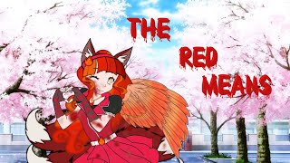 The Red Means Cover [upl. by Olleina]