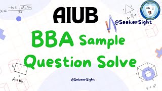 BBA Sample Question Solve AIUB [upl. by Haisa588]