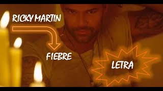 Letra Ricky Martin  Fiebre [upl. by Nahum]