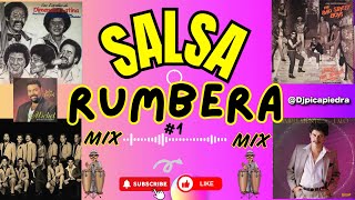 SALSA RUMBERA MIX  1 🔥 🇵🇷 [upl. by Twyla]