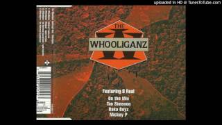 Whooliganz feat BReal  Whooliganz [upl. by Britte597]