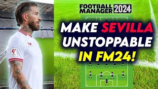 Master SEVILLAs Transfers amp Tactics in FM24 [upl. by Hbahsur]