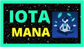 IOTA Mana revolucionara el IoT [upl. by Kee]