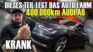 Wegen diesem Fehler haben die das Auto verkauft  Audi A6 400000km [upl. by Merdith309]