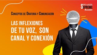 COC 18  Las inflexiones de tu voz son canal y conexión 🎤💚👩‍🦰 [upl. by Kcirtemed]