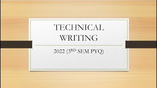 Previous year questions solutionTECHNICAL WRITING 3rd Semester year2022 part 1  btech cse beu [upl. by Lindbom162]